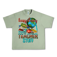 Oil Green busy doing cool teacher stuff Urban Heavy Tee - texasbilliewilder