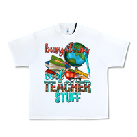 White busy doing cool teacher stuff Urban Heavy Tee - texasbilliewilder