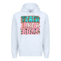 White teach like a boss Premium Hoodie - NancyCooperArtShop