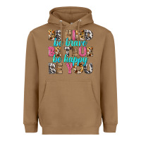 Toasted Coconut be kind be true be you Heavyweight Hoodie - NancyCooperArtShop