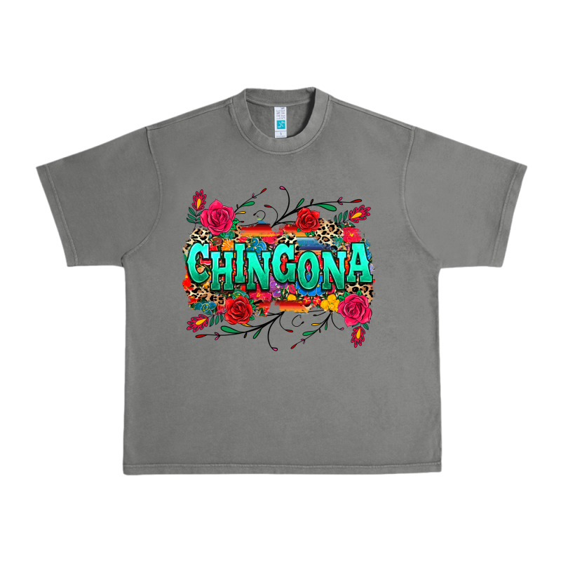 Chingona Urban Heavy Tee by texasbilliewilder | Teevron