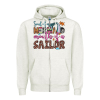 Oatmeal Heather soul of a mermaid mouth of a sailor Zipper Hoodie - JahusDesignShop