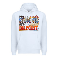 White my students are on point Premium Hoodie - NancyCooperArtShop