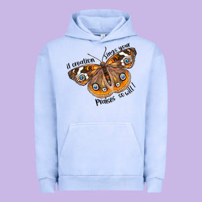 If Creation Sings Your Praises So Will I Urban Hoodie Designed By Lillyallendesigns