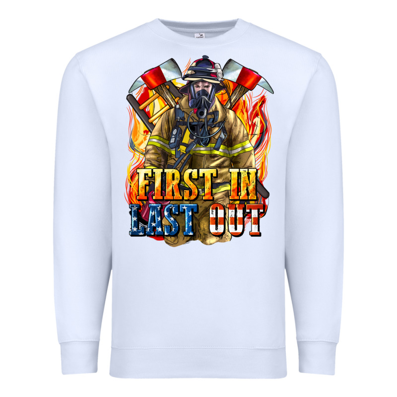 First In Last Out American Firefighter Premium Sweatshirt by LillyAllenDesigns | Teevron