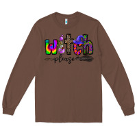Chestnut witch please Long Sleeve Tee - CowhideDigitalArt