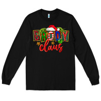 Black Christmas brody claus Long Sleeve Tee - FaDigitalArtStudio