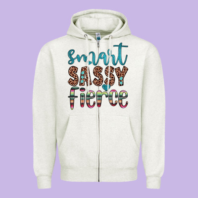 Smart  Sassy Fierce Zipper Hoodie Designed By Jahusdesignshop