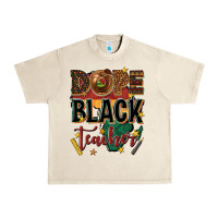 Sandshell dope black teacher Urban Heavy Tee - texasbilliewilder