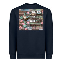 Navy pray big worry small trust god Heavyweight Sweatshirt - MaliasSmallBusiness