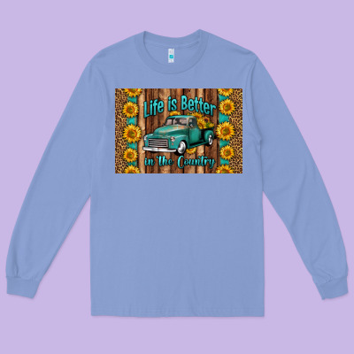 Life Is Better In The Country Skinny Metal Can Holder Long Sleeve Tee Designed By Hra Design Shop