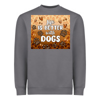 Storm life is better with dogs Heavyweight Sweatshirt - MaliasSmallBusiness