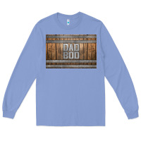 Colony Blue dad bod whiskey barrel skinny metal can holder Long Sleeve Tee - HRA Design Shop