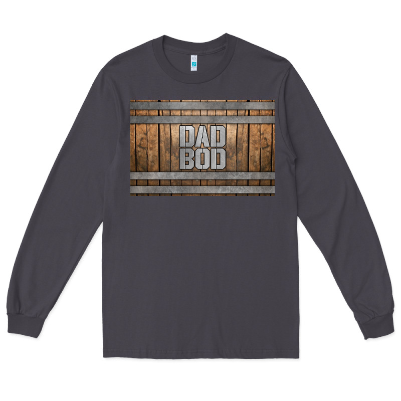 Dad Bod Whiskey Barrel Skinny Metal Can Holder Long Sleeve Tee by HRA Design Shop | Teevron
