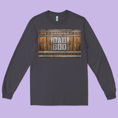 Dad Bod Whiskey Barrel Skinny Metal Can Holder Long Sleeve Tee Designed By Hra Design Shop