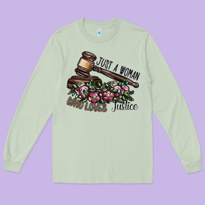 Just A Woman Who Loves Justice Long Sleeve Tee Designed By Sublimationcraftshop