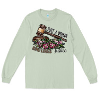 Matcha just a woman who loves justice Long Sleeve Tee - SublimationCraftShop