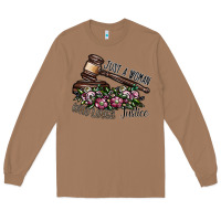 Toasted Coconut just a woman who loves justice Long Sleeve Tee - SublimationCraftShop