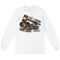 White just a woman who loves justice Long Sleeve Tee - SublimationCraftShop