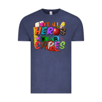 Vintage Denim not all heros wear capes Vintage Tee - Zillion Design Studio