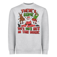Heather Grey there's some ho's ho's ho's in this house Heavyweight Sweatshirt - MaliasSmallBusiness