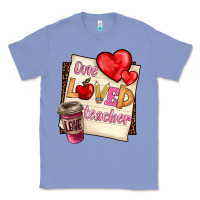 Colony Blue one loved teacher Classic Tee - BarkalooDesign