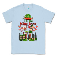 Dusty Blue im the wine lover elf Classic Tee - FaDigitalArtStudio