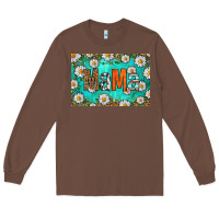 Chestnut western daisy mama skinny metal can holder Long Sleeve Tee - HRA Design Shop