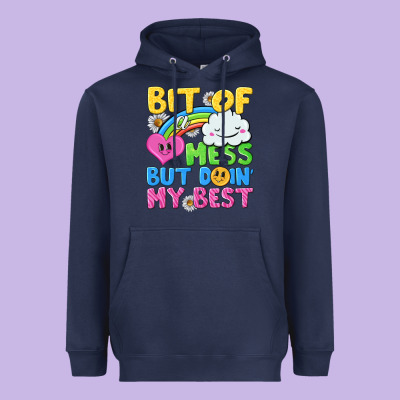 Bit Of A Mess But Doin My Best Heavyweight Hoodie Designed By Nancycooperartshop