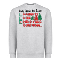 Heather Grey dear santa ive been Heavyweight Sweatshirt - MaliasSmallBusiness