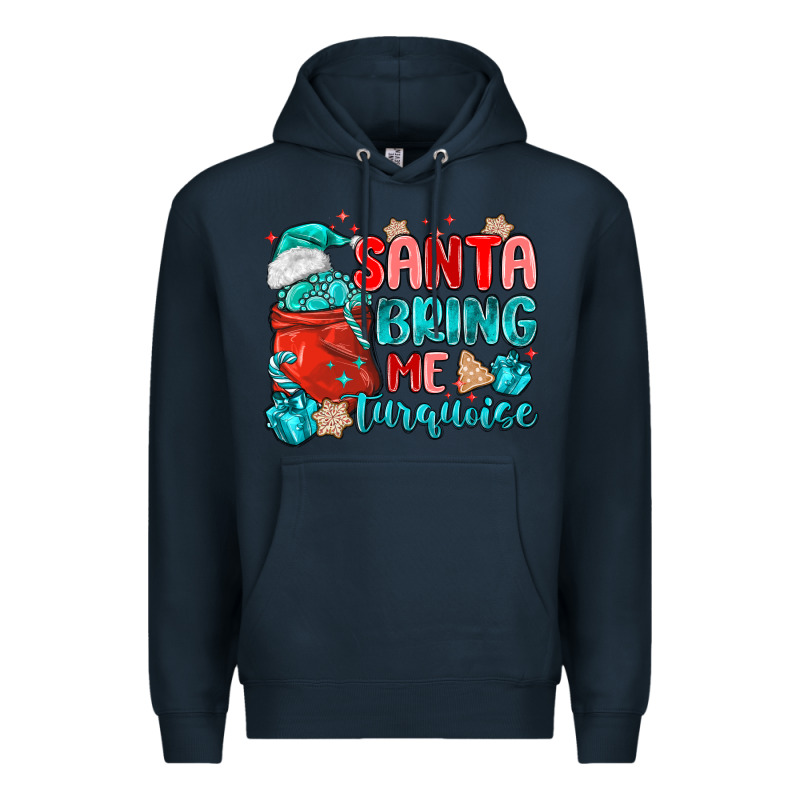 Santa Bring Me Turquoise Premium Hoodie by MaliasSmallBusiness | Teevron