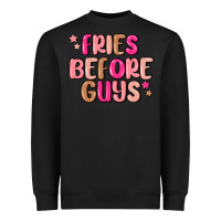 Black fries before guys Heavyweight Sweatshirt - MaliasSmallBusiness
