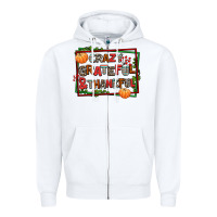 White crazy grateful and thankful Zipper Hoodie - AdoDesignShop