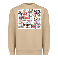 Mushroom funny coffee quotes Heavyweight Sweatshirt - MaliasSmallBusiness