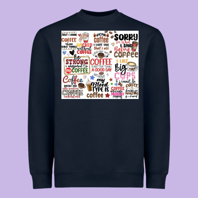 Heavyweight Sweatshirt funny coffee quotes