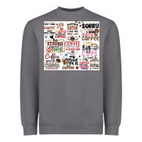 Storm funny coffee quotes Heavyweight Sweatshirt - MaliasSmallBusiness