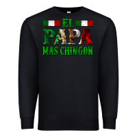 Black El Papa Mas Chingon Mexican Premium Sweatshirt - LillyAllenDesigns