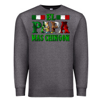 Charcoal Heather El Papa Mas Chingon Mexican Premium Sweatshirt - LillyAllenDesigns
