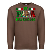 Chestnut El Papa Mas Chingon Mexican Premium Sweatshirt - LillyAllenDesigns