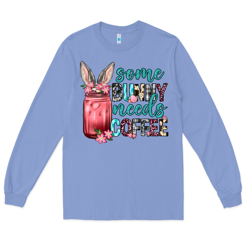 Some Bunny Needs Coffee Long Sleeve Tee by Neo Western | Teevron