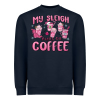 Navy my sleigh runs on coffee Heavyweight Sweatshirt - MaliasSmallBusiness