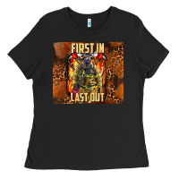 Black first in last out firefighter Ladies Tee - AdoDesignShop