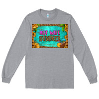 Heather Grey hot wife summer skinny metal can holder Long Sleeve Tee - HRA Design Shop
