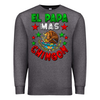Charcoal Heather El Papa Mas Chingon Mexican Premium Sweatshirt - LillyAllenDesigns