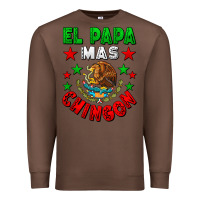 Chestnut El Papa Mas Chingon Mexican Premium Sweatshirt - LillyAllenDesigns