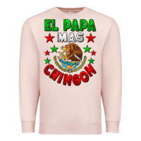 Pale Pink El Papa Mas Chingon Mexican Premium Sweatshirt - LillyAllenDesigns