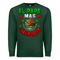 Sports Green El Papa Mas Chingon Mexican Premium Sweatshirt - LillyAllenDesigns