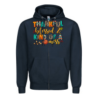 Navy thankful  blessed and kind of a mess Zipper Hoodie - AdoDesignShop