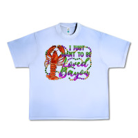 Grape Ice i just want to be loved bayou Urban Heavy Tee - RanaPortraitStore