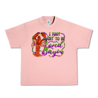 Salmon i just want to be loved bayou Urban Heavy Tee - RanaPortraitStore